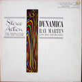 Ray Martin And His Orchestra : Dynamica (LP, Album)