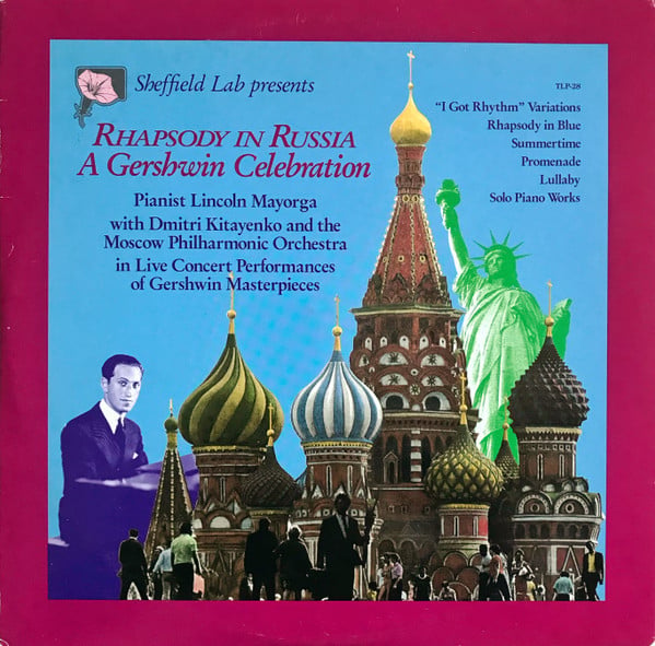 Lincoln Mayorga With Dimitrij Kitaenko And The Moscow Philharmonic Orchestra : Rhapsody In Russia, A Gershwin Celebration (LP, Comp)