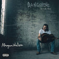 Morgan Wallen – Dangerous: The Double Album (Gatefold Triple Vinyl) [3LP]