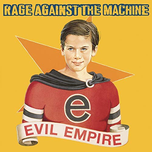 Rage Against The Machine - Evil Empire (180g Vinyl, Explicit) [LP]