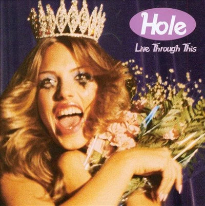 Hole - Live Through This (180 Gram Vinyl) [LP]