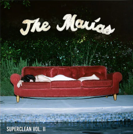 The Marias - Superclean Vol. I & II